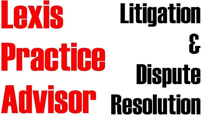 New Module of Lexis Practice Advisor available at the Great&nbsp;Library