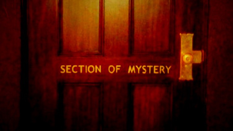 Door that says "Section of Mystery" on it